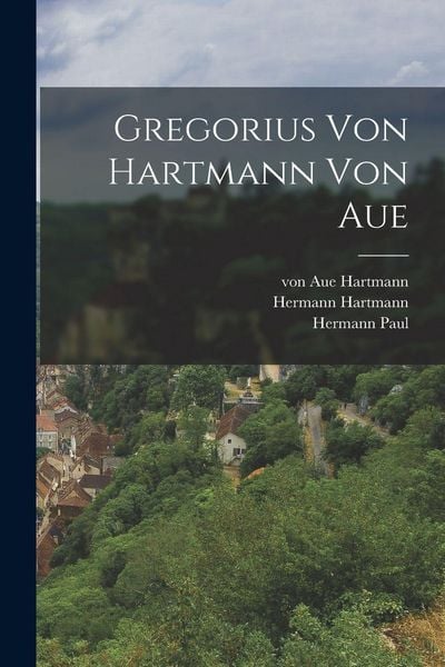 Produktbild: Gregorius von Hartmann von Aue