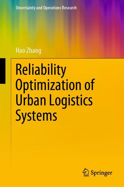 Produktbild: Reliability Optimization of Urban Logistics Systems