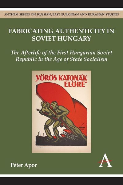 Produktbild: Fabricating Authenticity in Soviet Hungary
