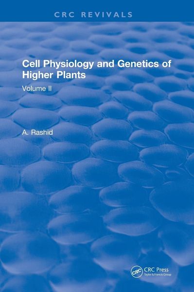 Produktbild: Cell Physiology and Genetics of Higher Plants