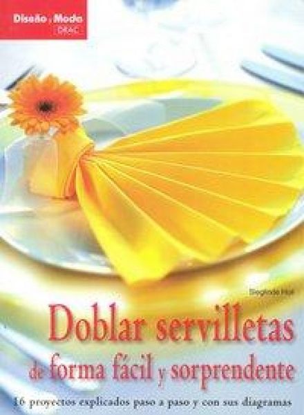 Produktbild: Doblar servilletas de forma f&aacute;cil y sorprendente
