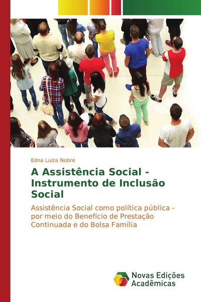 Produktbild: A Assist&ecirc;ncia Social - Instrumento de Inclus&atilde;o Social
