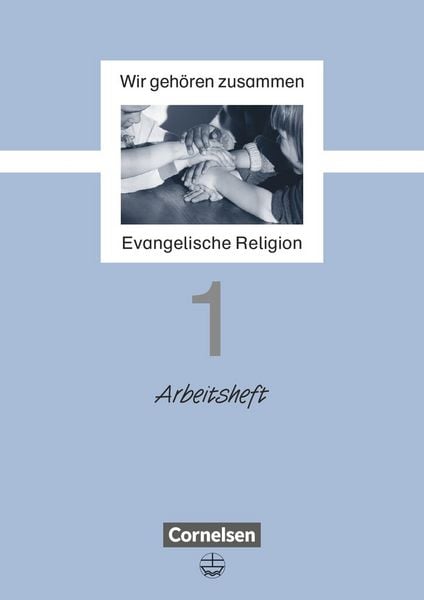 Produktbild: Wir geh&ouml;ren zusammen - Evangelische Religion - Band 1: 1. Schuljahr