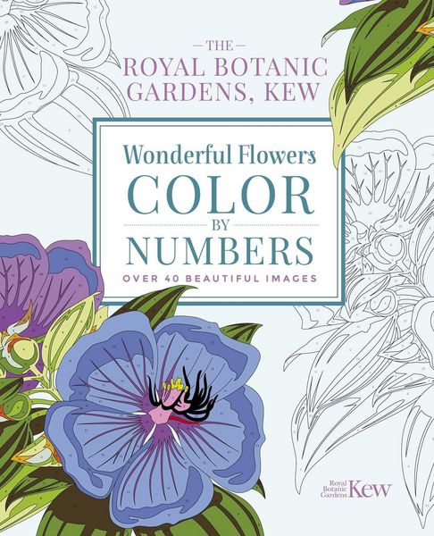The Royal Botanic Gardens, Kew Wonderful Flowers Color-By-Numbers, Taschenbuch von The Royal Botanic Gardens KEW, Arcturus Publishing, 9781838576042