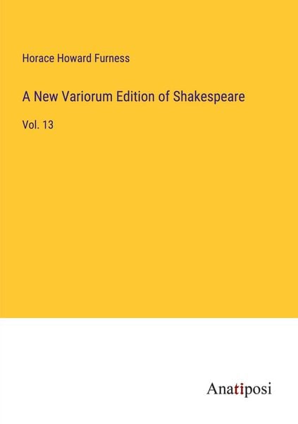 Produktbild: A New Variorum Edition of Shakespeare