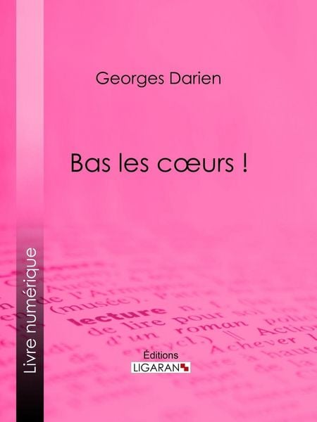 Produktbild: Bas les coeurs !