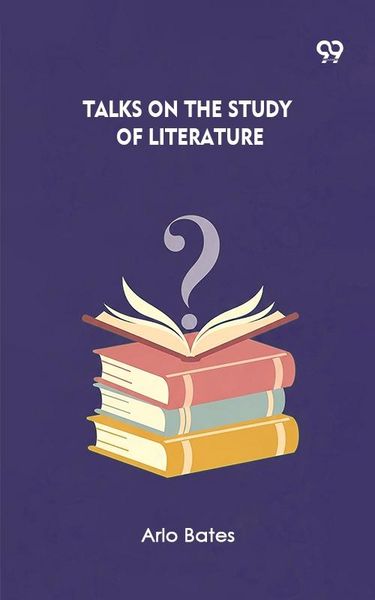 Produktbild: Talks On The Study Of Literature