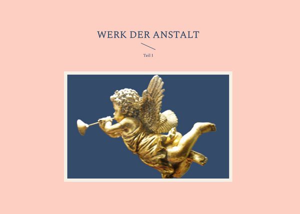 Produktbild: Werk der Anstalt
