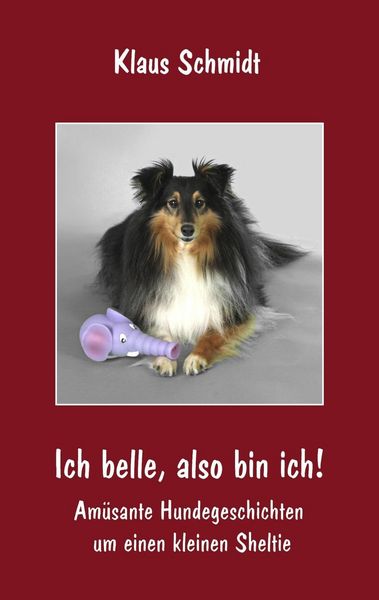 Produktbild: Ich belle, also bin ich!