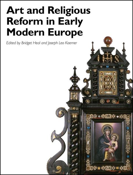 Produktbild: Art and Religious Reform in Early Modern Europe
