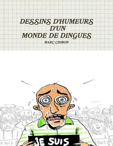 Produktbild: Dessins d humeurs d un monde de