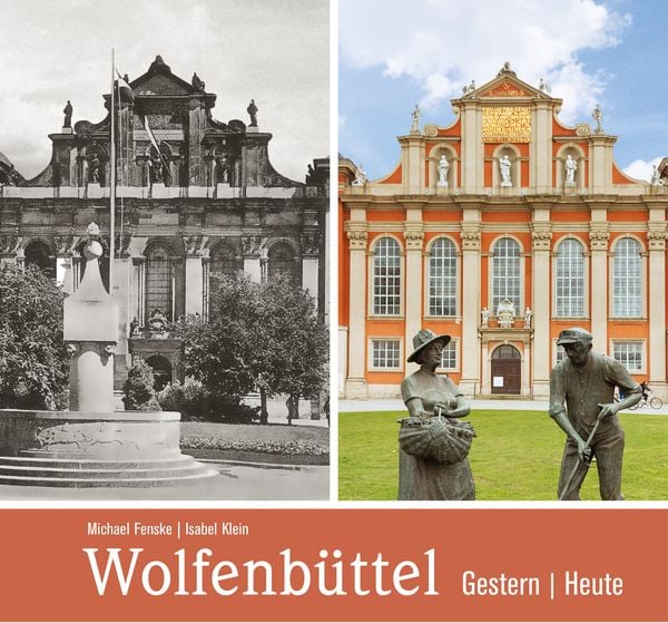 Produktbild: Wolfenb&uuml;ttel - gestern und heute