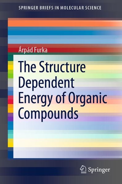 Produktbild: The Structure Dependent Energy of Organic Compounds