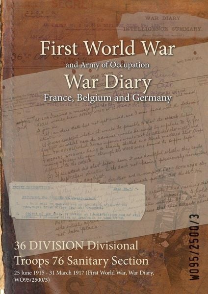 Produktbild: 36 DIVISION Divisional Troops 76 Sanitary Section