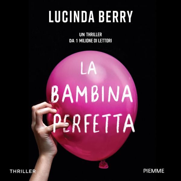 La bambina perfetta - Lucinda Berry, Audio, 9788858554753