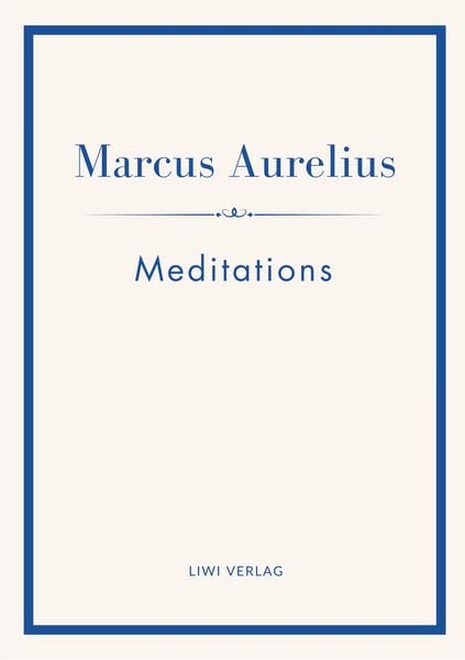 Produktbild: Marcus Aurelius: Meditations (English Edition)