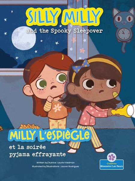 Produktbild: Milly l'Espi&egrave;gle Et La Soir&eacute;e Pyjama Effrayante (Silly Milly and the Spooky Sleepover) Bilingual Eng/Fre