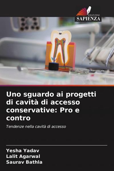 Produktbild: Uno sguardo ai progetti di cavit&agrave; di accesso conservative: Pro e contro