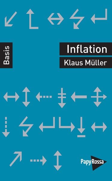 Inflation, Taschenbuch von Klaus Müller, PapyRossa Verlag, 9783894388065