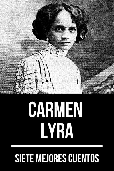 Produktbild: 7 mejores cuentos de Carmen Lyra