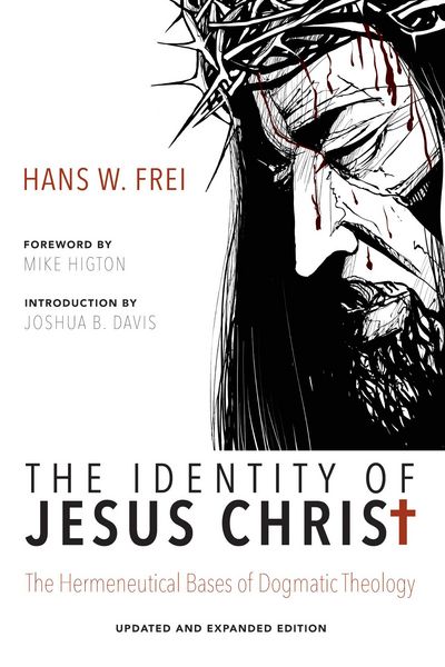 Produktbild: The Identity of Jesus Christ, Expanded and Updated Edition