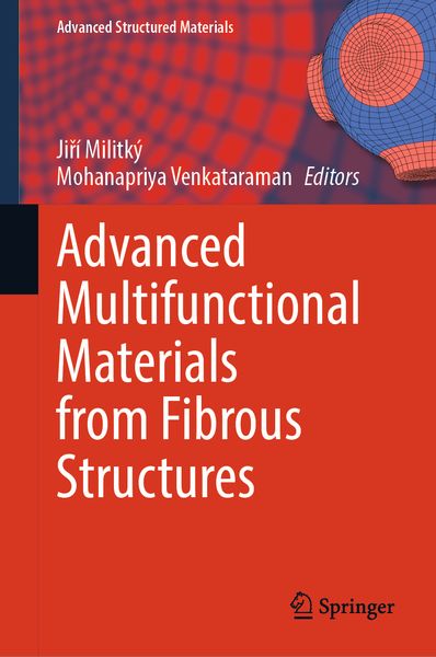 Produktbild: Advanced Multifunctional Materials from Fibrous Structures