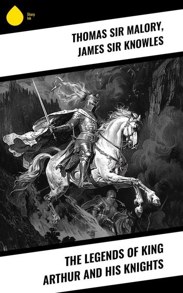 Produktbild: The Legends of King Arthur and His Knights