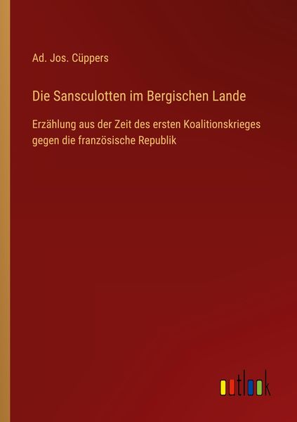 Produktbild: Die Sansculotten im Bergischen Lande