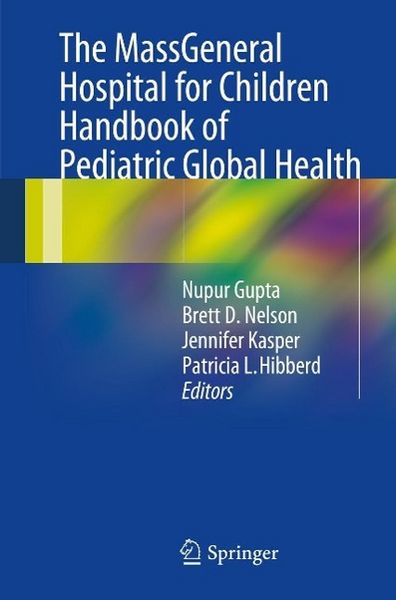 Produktbild: The MassGeneral Hospital for Children Handbook of Pediatric Global Health