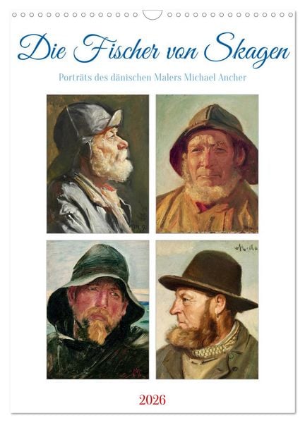 Die Fischer von Skagen (Wandkalender 2026 DIN A3 hoch), CALVENDO Monatskalender