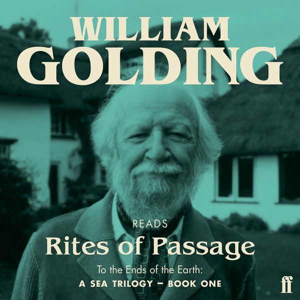 Rites of Passage - William Golding, Audio, 9780571377916