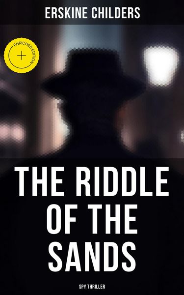Produktbild: The Riddle of the Sands (Spy Thriller)
