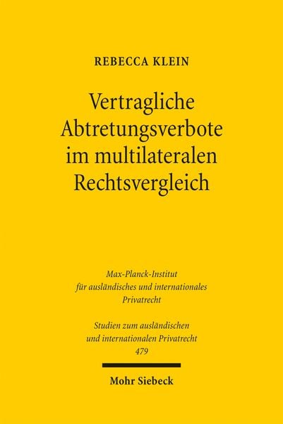 Produktbild: Vertragliche Abtretungsverbote im multilateralen Rechtsvergleich