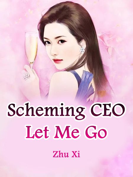 Produktbild: Scheming CEO, Let Me Go