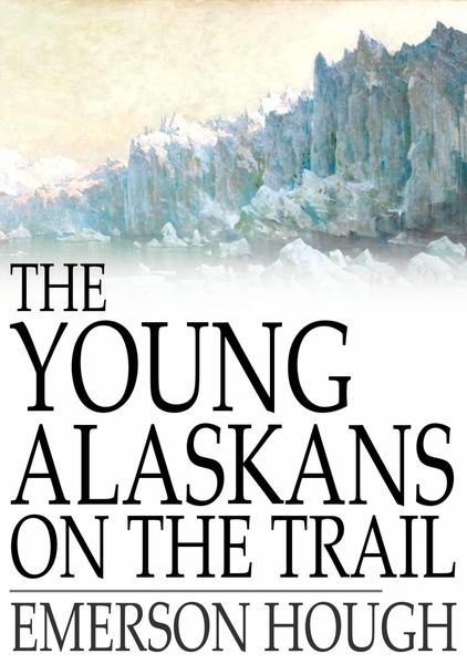Produktbild: Young Alaskans on the Trail