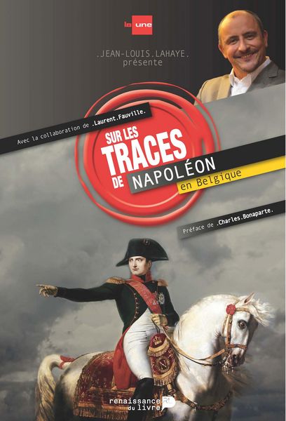 Produktbild: Sur les traces de Napol&eacute;on en Belgique