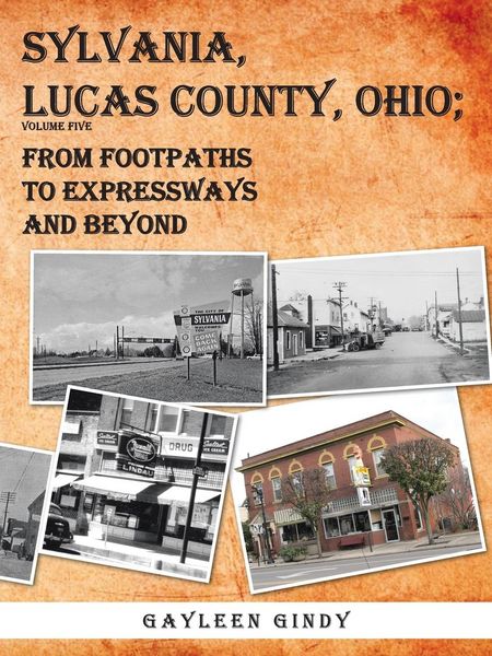 Produktbild: Sylvania, Lucas County, Ohio; from Footpaths To Expressways and Beyond Volume Five