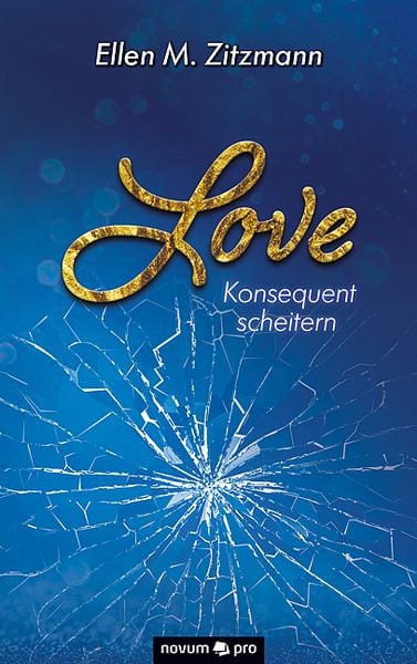 Produktbild: Love &ndash; Konsequent scheitern (Band 2)