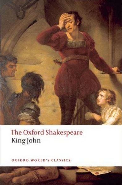 Produktbild: King John: The Oxford Shakespeare