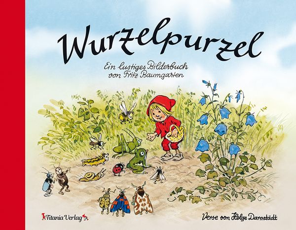 Wurzelpurzel, Gebundene Ausgabe von , Titania, 978-3-86472-620-0