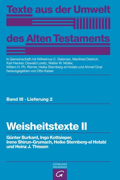 Produktbild: Texte aus der Umwelt des Alten Testaments, Bd 3: Weisheitstexte, Mythen und Epen / Weisheitstexte II