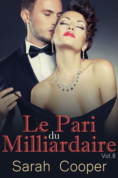 Produktbild: Le Pari du Milliardaire vol. 7