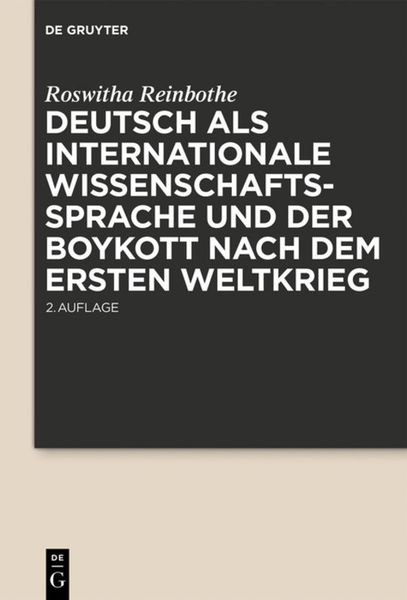 Produktbild: Deutsch als internationale Wissenschaftssprache und der Boykott nach dem Ersten Weltkrieg