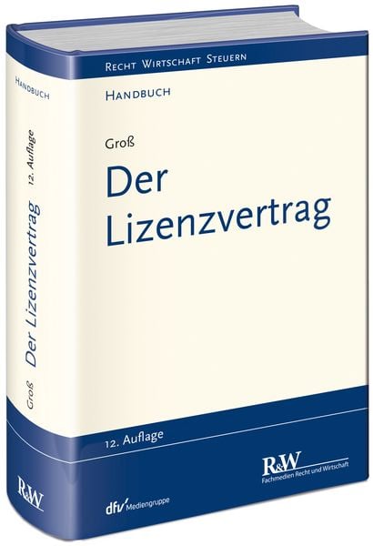 Produktbild: Der Lizenzvertrag