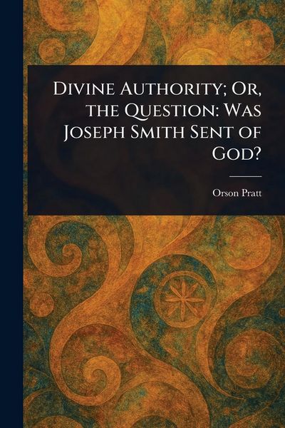Produktbild: Divine Authority; Or, the Question