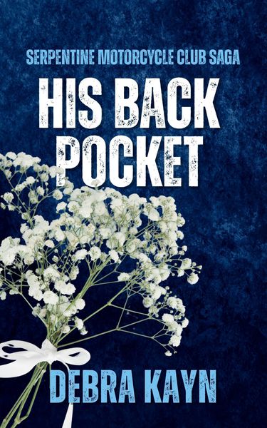 Produktbild: His Back Pocket (Serpentine Motorcycle Club Saga, #3)