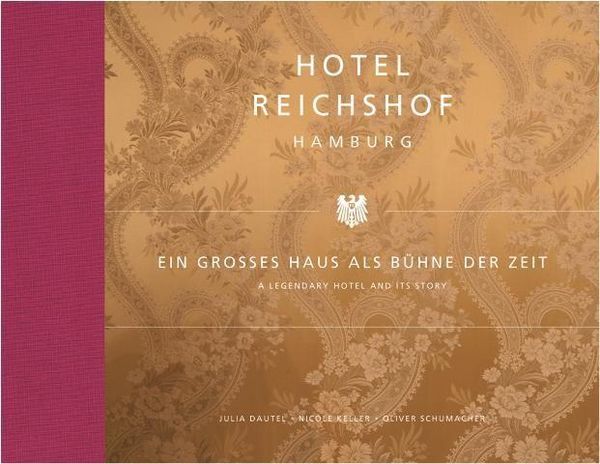 Produktbild: Keller, N: Hotel Reichshof Hamburg