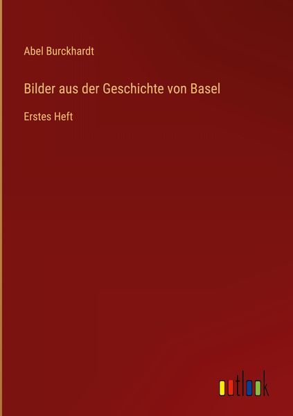 Produktbild: Bilder aus der Geschichte von Basel