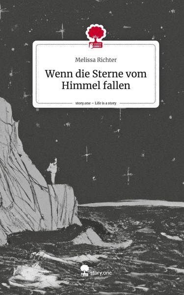 Produktbild: Wenn die Sterne vom Himmel fallen. Life is a Story - story.one
