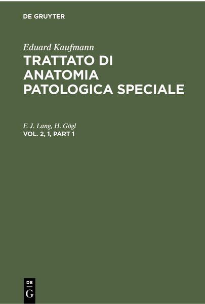 Produktbild: Eduard Kaufmann: Trattato di anatomia patologica speciale. Vol. 2, 1